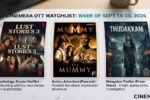 This Week OTT Releases - 3 Movies to Watch From September 14 to 20.